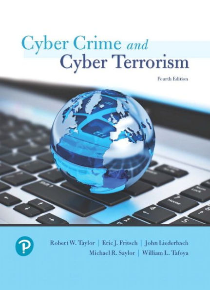 Cyber Crime and Cyber Terrorism / Edition 4