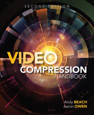 Title: Video Compression Handbook, Author: Andy Beach