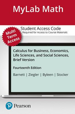 MyLab Math with Pearson eText Access Code (24 Months) for Calculus for Business, Economics, Life Sciences, and Social Sciences, Brief Version / Edition 14