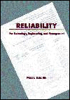 Title: Reliability : For Technology, Engineering, and Management / Edition 1, Author: Paul Kales