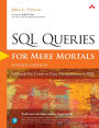 SQL Queries for Mere Mortals: A Hands-On Guide to Data Manipulation in SQL