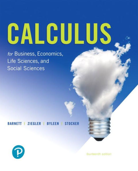 Calculus for Business, Economics, Life Sciences, and Social Sciences + MyLab Math with Pearson eText / Edition 14