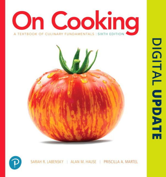 On Cooking Plus MyLab Culinary and Pearson Kitchen Manager with Pearson eText -- Access Card Package / Edition 6