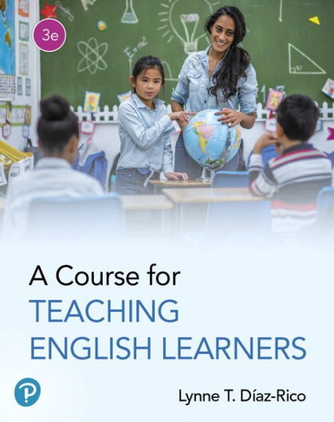 A Course for Teaching English Learners / Edition 3