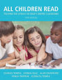 All Children Read: Teaching for Literacy in Today's Diverse Classrooms / Edition 5