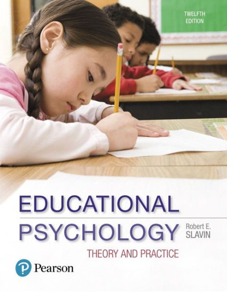 Educational Psychology: Theory and Practice / Edition 12
