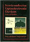 Title: Semiconductor Optoelectronic Devices / Edition 2, Author: Pallab Bhattacharya