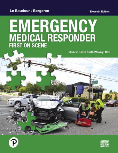 Emergency Medical Responder: First on Scene / Edition 11