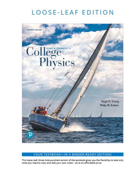 College Physics, Loose-Leaf Plus Mastering Physics with Pearson eText -- Access Card Package / Edition 1