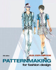 Title: Patternmaking for Fashion Design (with DVD) / Edition 5, Author: Helen Armstrong