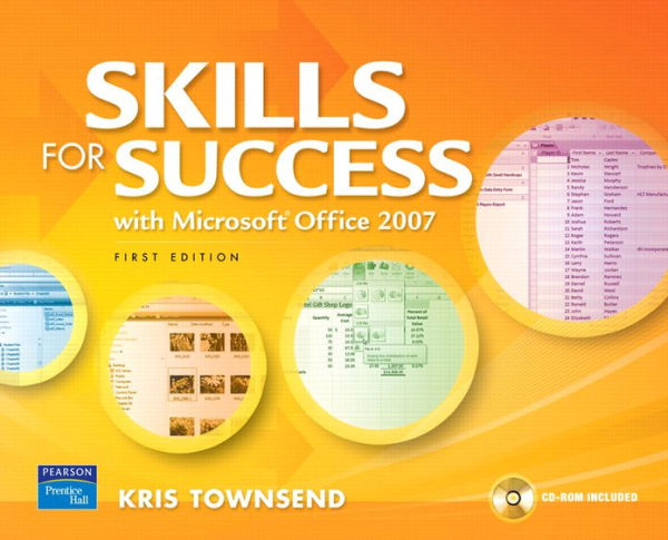 Skills for Success Using Microsoft Office 2007 / Edition 1