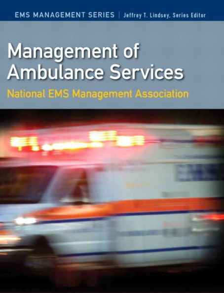 Management of Ambulance Services / Edition 1