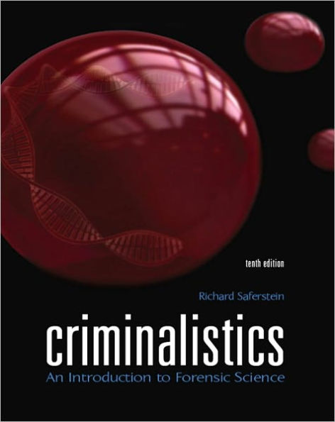 Criminalistics: An Introduction to Forensic Science / Edition 10