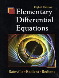 Title: Elementary Differential Equations / Edition 8, Author: Earl Rainville