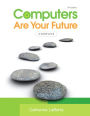 Computers Are Your Future Complete / Edition 11