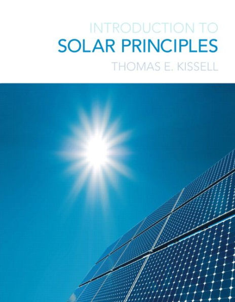 Introduction to Solar Principles / Edition 1