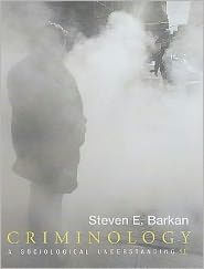 Title: Criminology: A Sociological Understanding / Edition 5, Author: Steve E. Barkan