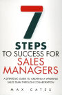 Seven Steps to Success for Sales Managers