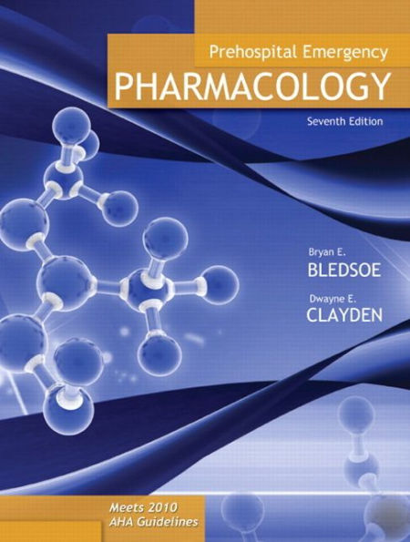 Prehospital Emergency Pharmacology / Edition 7