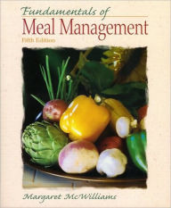 Title: Fundamentals of Meal Management / Edition 5, Author: Margaret McWilliams