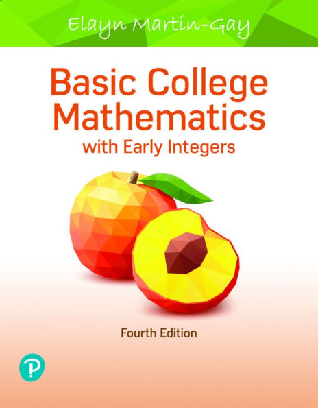 Basic College Mathematics with Early Integers / Edition 4