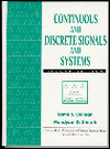 Title: Continuous and Discrete Signals and Systems / Edition 2, Author: Samir S. Soliman