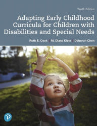 Title: Adapting Early Childhood Curricula for Children with Disabilities and Special Needs, Author: Ruth Cook