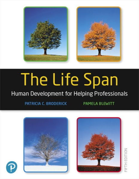 Life Span, The: Human Development for Helping Professionals / Edition 5