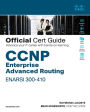 CCNP Enterprise Advanced Routing ENARSI 300-410 Official Cert Guide