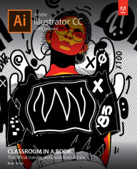 Title: Adobe Illustrator CC Classroom in a Book (2019 Release), Author: Brian Wood