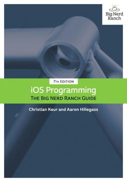 iOS Programming: The Big Nerd Ranch Guide