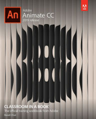 Title: Adobe Animate CC Classroom in a Book / Edition 1, Author: Russell Chun