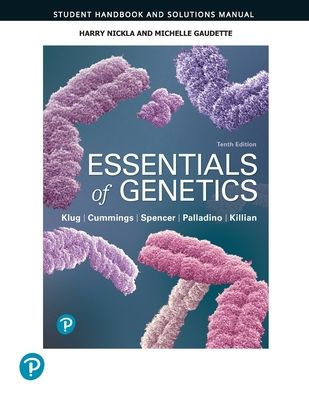 Student Handbook and Solutions Manual for Essentials of Genetics