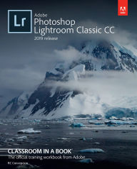 Title: Adobe Photoshop Lightroom Classic CC Classroom in a Book (2019 Release), Author: John Evans
