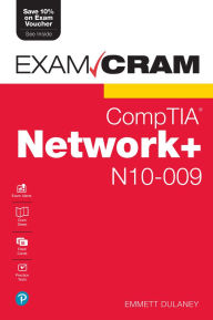 Title: CompTIA Network+ N10-009 Exam Cram, Author: Emmett Dulaney