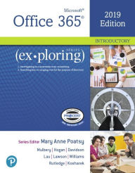 Ebook download ebookExploring Microsoft Office 2019 Introductory / Edition 1 byMary Anne Poatsy, Keith Mulbery, Lynn Hogan, Jason Davidson, Linda Lau9780135402542