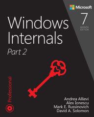 Ebooks free download Windows Internals, Part 2 / Edition 7 English version MOBI by Mark E. Russinovich, Andrea Allievi, Alex Ionescu, David A. Solomon 9780135462409