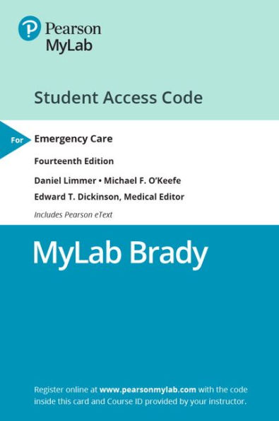 MyLab BRADY with Pearson eText Access Card for Emergency Care / Edition 14