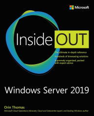 Title: Windows Server 2019 Inside Out, Author: Orin Thomas