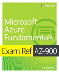 Ebooks available to download Exam Ref AZ-900 Microsoft Azure Fundamentals  by Jim Cheshire in English 9780135732182