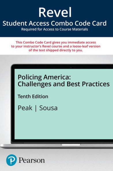 Revel for Policing America: Challenges and Best Practices -- Access Code Card / Edition 10