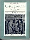 Title: Christianity: A Social and Cultural History / Edition 2, Author: Howard C. Kee