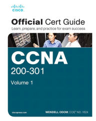 Title: CCNA 200-301 Official Cert Guide, Volume 1, Author: Wendell Odom