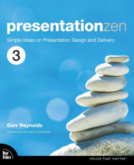 Title: Presentation Zen: Simple Ideas on Presentation Design and Delivery, Author: Garr Reynolds