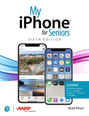 My Iphone For Seniors By Brad Miser Paperback Barnes Noble