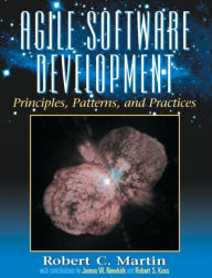 Title: Agile Software Development, Principles, Patterns, and Practices / Edition 1, Author: Robert Martin