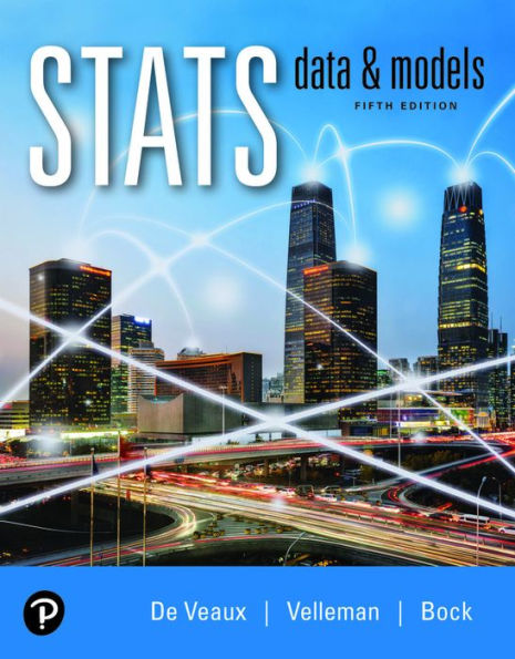 Stats: Data and Models, Loose-Leaf Edition Plus MyLab Statistics with Pearson eText -- 18 Week Access Card Package / Edition 5