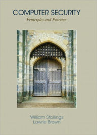 Title: Computer Security: Principles and Practice / Edition 1, Author: William Stallings