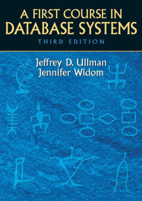 First Course in Database Systems Edition 3