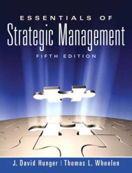 Title: Essentials of Strategic Management / Edition 5, Author: J. Hunger